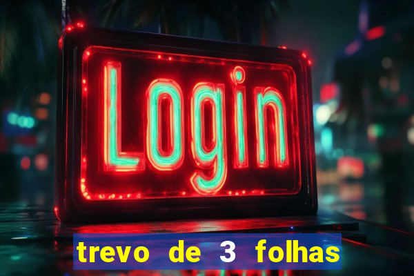 trevo de 3 folhas significado espiritual
